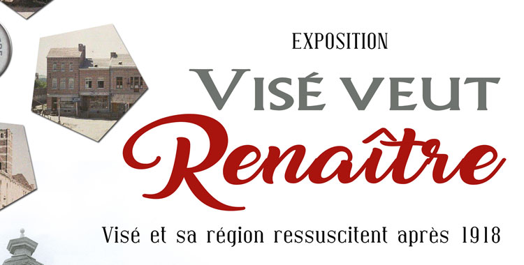 [Expo + Colloque] Visé Veut Renaître !